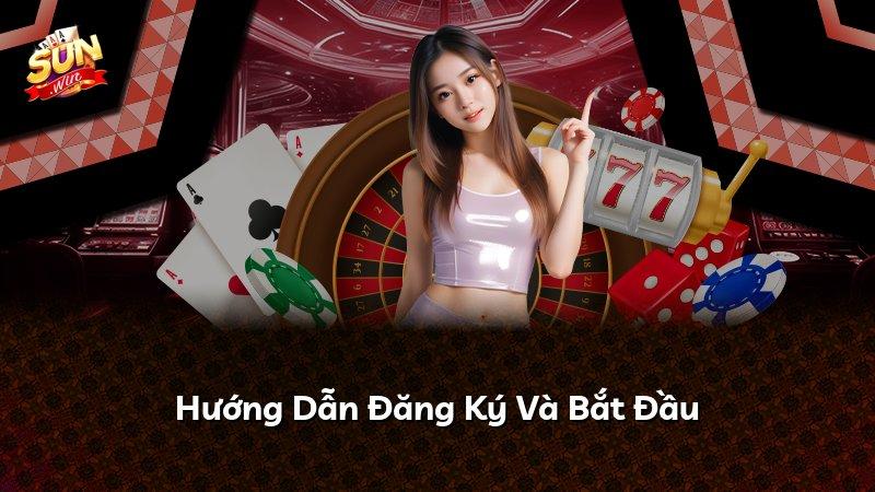Hướng Dẫn Đăng Ký Và Bắt Đầu
