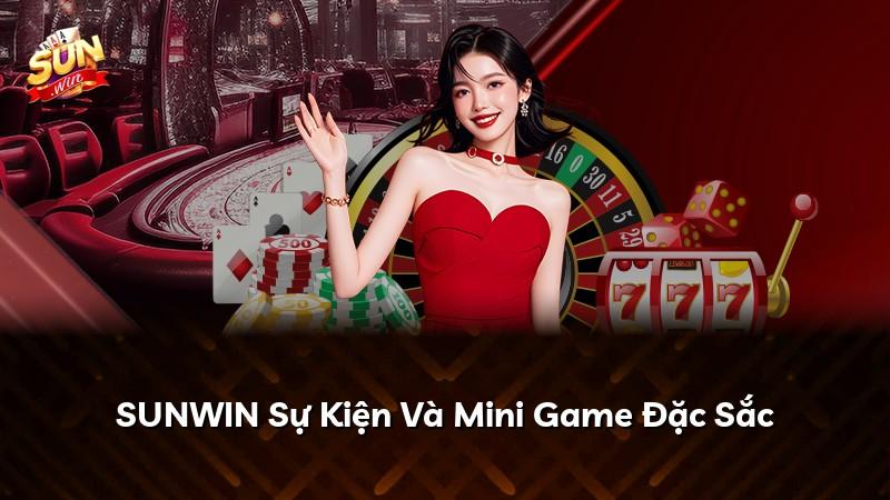SUNWIN Sự Kiện Và Mini Game Đặc Sắc